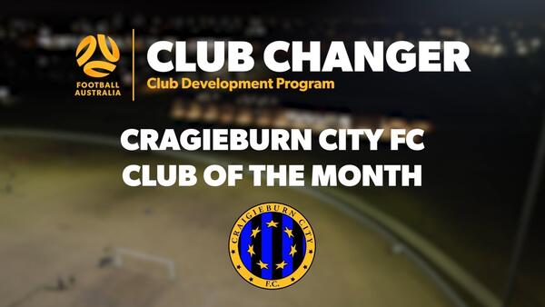 Club Changer Club of the Month: Craigieburn City FC